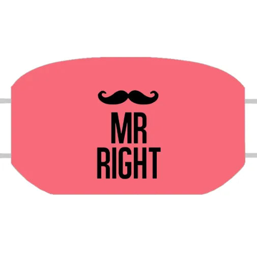 Mr Right Customized Reusable Face Mask
