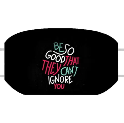 Be So Good Customized Reusable Face Mask