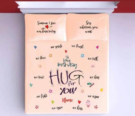 A big Birthday Hug Bedsheet