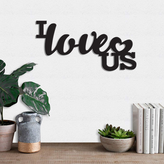 I Love Us Wall Decor