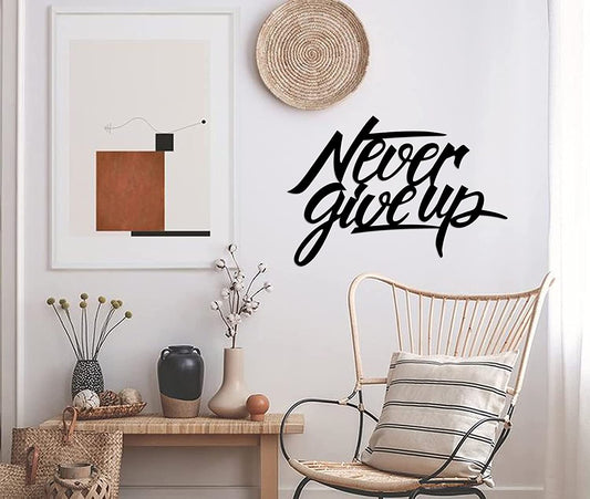 Never Give Up Wall Art