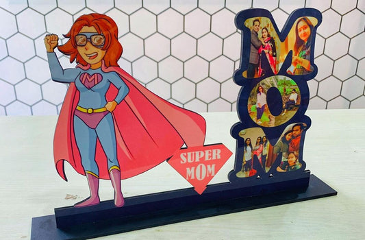 Mother's day special SUPER MOM Table top
