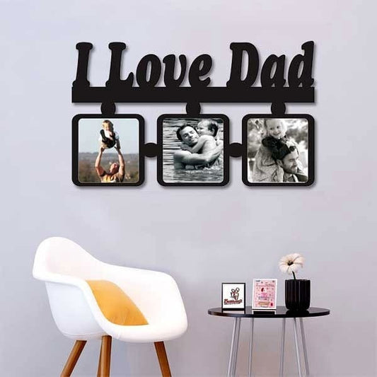I Love Dad Photo Frame