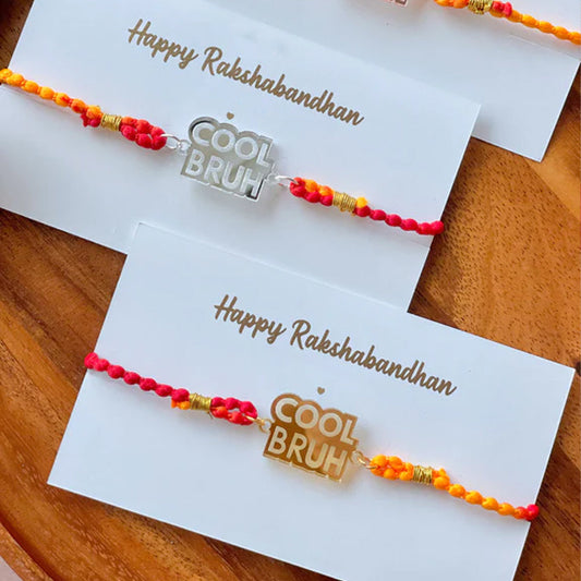 Cool Bruh Rakhi