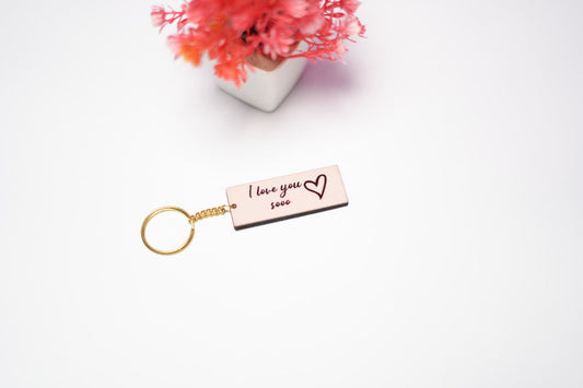 I Love you soooo Keychain
