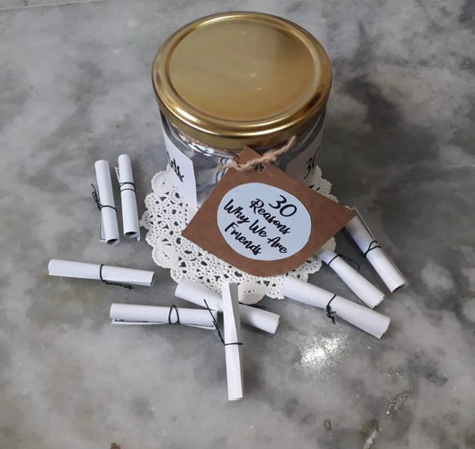 30 Reason Why we are Friend Jar