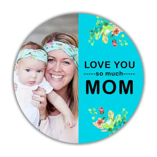 Personalised Love You Mom Magnet