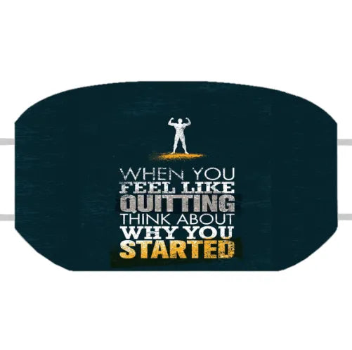 When You Feel Customized Reusable Face Mask