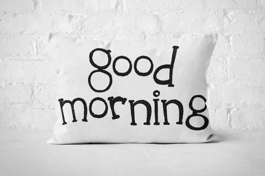 Good Morning Cushion