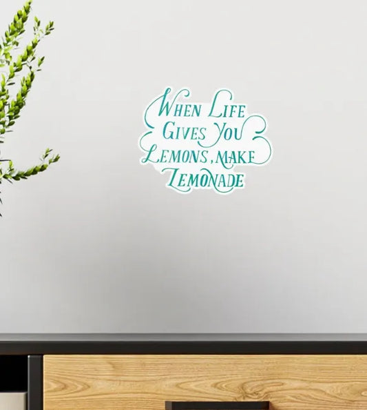 Life Qoute - Wall Sticker