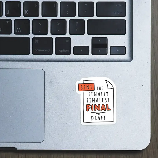 The Finally Finalest Final Laptop Sticker