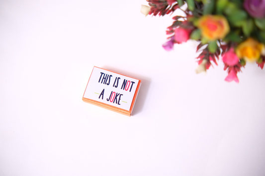 This is not a Joke MatchBox