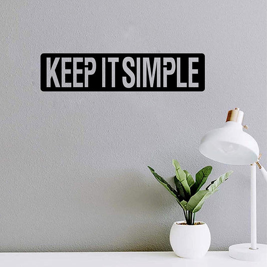 Keep It Simple Wall Art