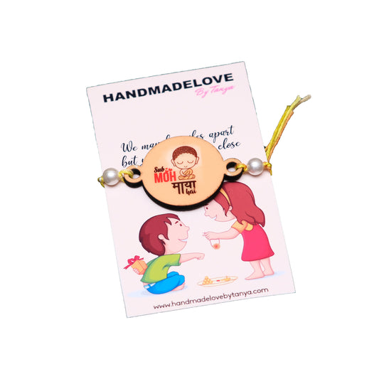 Sab Moh Maya hai Rakhi