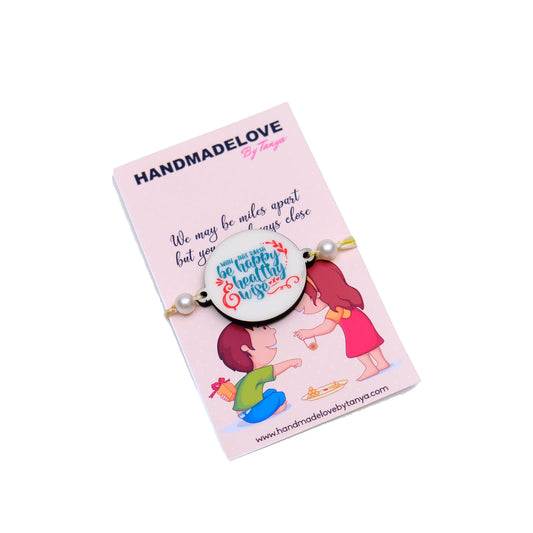 Happy healthy Rakhi