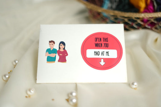 Open this when you mad at me card