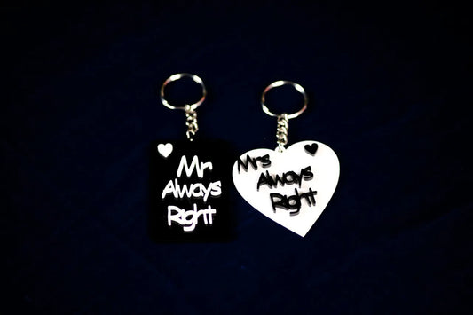 Mr and Mrs Always Right Keychain
