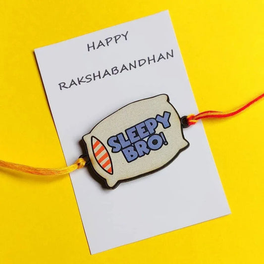Sleepy Bro Rakhi
